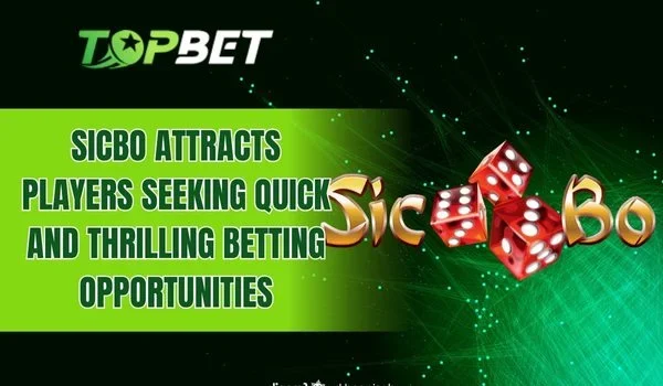 Sicbo attracts players seeking quick opportunities