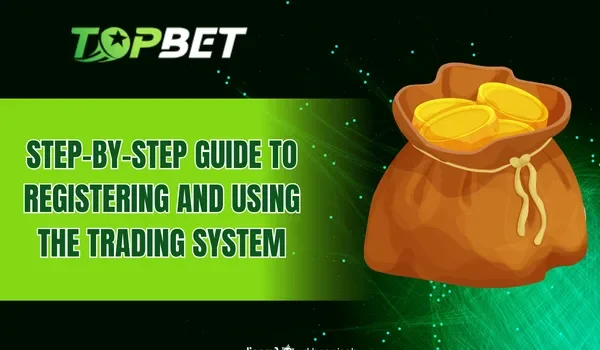Step-by-Step Guide to Registering and Using the Trading System